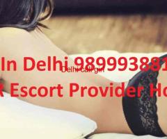 Call Girls In Chhatarpur - 9899938813, Delhi Safe Escort